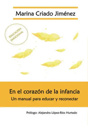 EN EL CORAZÓN DE LA INFANCIA
