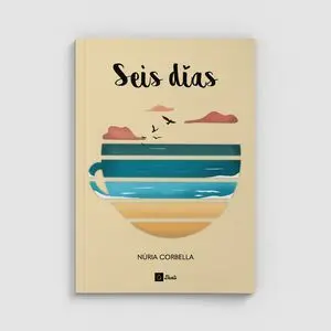 SEIS DÍAS