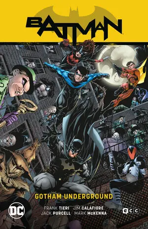 BATMAN GOTHAM UNDERGROUND BATMAN SAGA BA