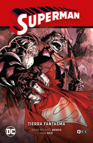SUPERMAN 2 TIERRA FANTASMA SUPERMAN SAGA