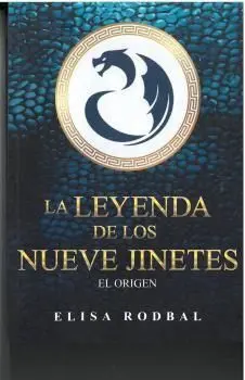 LA LEYENDA DE LOS NUEVE JINETES