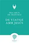 De Viatge Amb Jesús