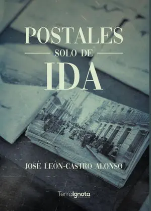 POSTALES SOLO DE IDA