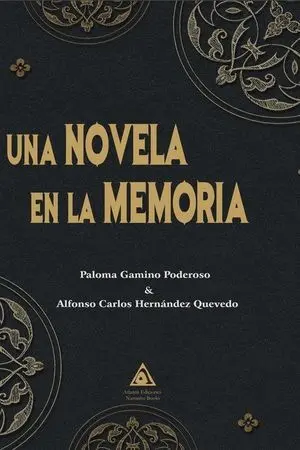 UNA NOVELA EN LA MEMORIA