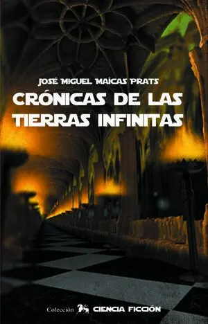 CRÓNICAS DE LAS TIERRAS INFINITAS