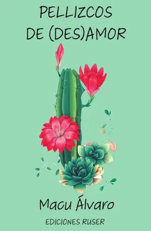PELLIZCOS DE (DES)AMOR
