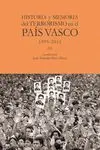 Historia y Memoria del Terrorismo en el País Vasco