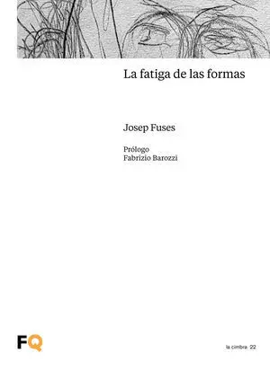 LA FATIGA DE LAS FORMAS