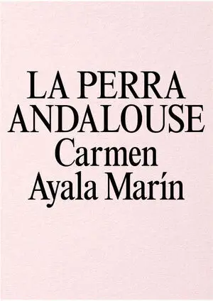 LA PERRA ANDALOUSE