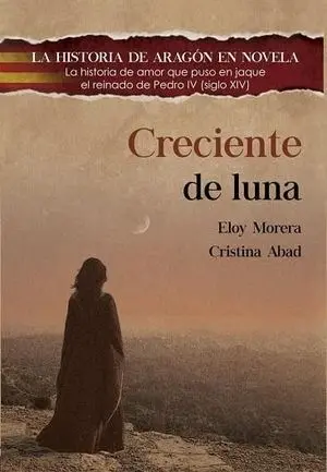 CRECIENTE DE LUNA. (PRE-VENTA. PRÓXIMA PUBLICACIÓN 19 ABRIL)