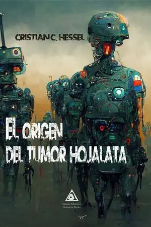 ORIGEN DEL TUMOR HOJALATA, EL