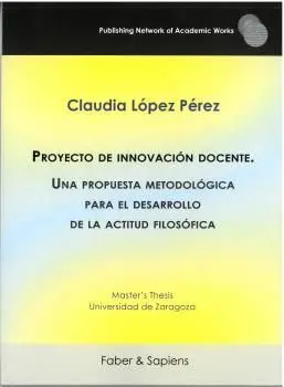 Proyecto de Innovación Docente. Una Propuesta Metodológica para el Desarrollo de