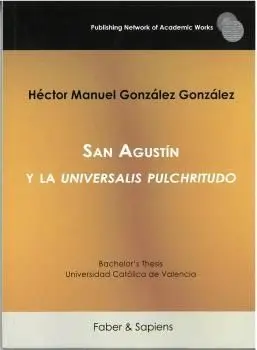 San Agustín y la Universalis Pulchritudo