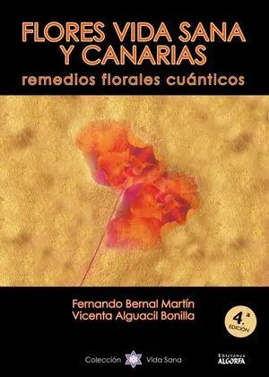 FLORES VIDA SANA Y CANARIAS: REMEDIOS FLORALES CUÁNTICOS