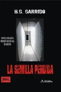 SEMILLA PERDIDA, LA