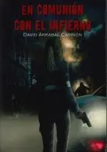 EN COMUNIÓN CON EL INFIERNO