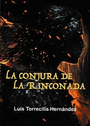 LA CONJURA DE LA RINCONADA