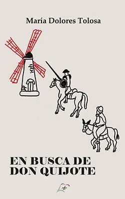 EN BUSCA DE DON QUIJOTE
