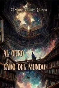 AL OTRO LADO DEL MUNDO
