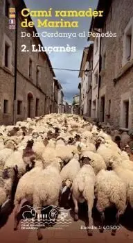 CAMÍ RAMADER DE MARINA. 2. LLUÇANÈS