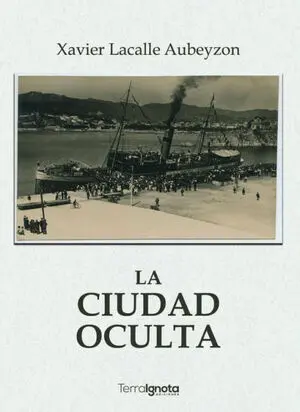 LA CIUDAD OCULTA