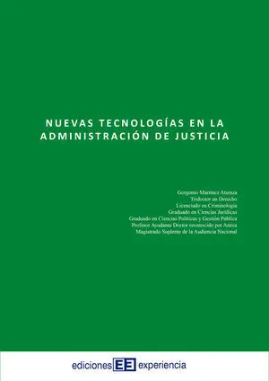 NUEVAS TECNOLOGÍAS EN LA ADMINISTRACIÓN DE JUSTICIA