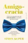 AMIGOCRACIA