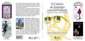 EL CAMINO DE SANTIAGO CON OTRA MIRADA
