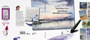 ATMÓSFERAS INCREÍBLES EN ACUARELA
