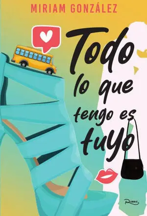 TODO LO QUE TENGO ES TUYO