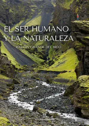 EL SER HUMANO Y LA NATURALEZA