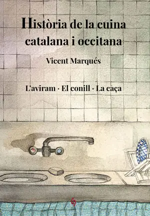 HISTÒRIA DE LA CUINA CATALANA I OCCITANA