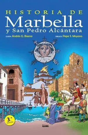 HISTORIA DE MARBELLA Y SAN PEDRO DE ALCÁNTARA EN CÓMIC