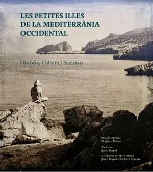 LES PETITES ILLES DE LA MEDITERRANEA