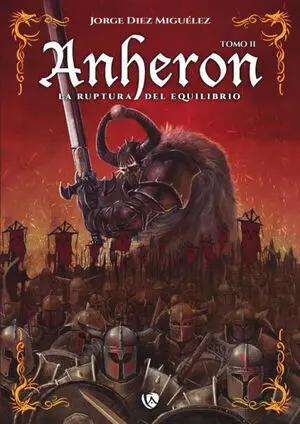 ANHERON:LA RUPTURA DEL EQUILIBRIO