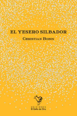 EL YESERO SILBADOR