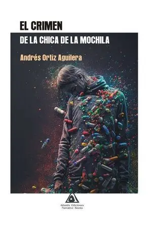EL CRIMEN DE LA CHICA DE LA MOCHILA