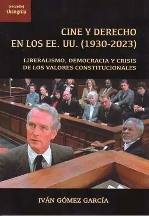CINE Y DERECHO EN LOS EE UU 1930 2023