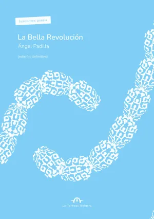 LA BELLA REVOLUCIÓN