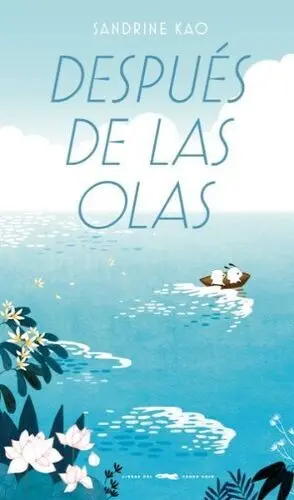 DESPUÉS DE LAS OLAS DESPUÉS DE LAS OLAS