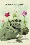 LOS DÍAS JUEVES LOS DÍAS JUEVES