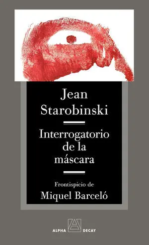 INTERROGATORIO DE LA MÁSCARA