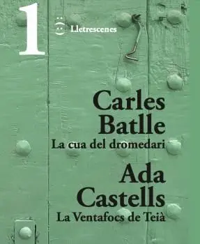 LA CUA DEL DROMEDARI I LA VENTAFOCS DE TEIÀ