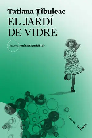 EL JARDÍ DE VIDRE
