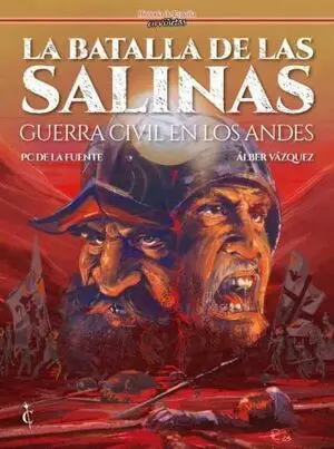 LA BATALLA DE LAS SALINAS LA BATALLA DE LAS SALINAS