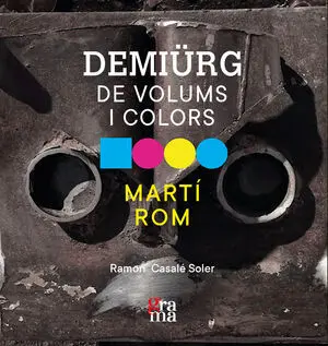 DEMIÜRG DE VOLUMS I COLORS