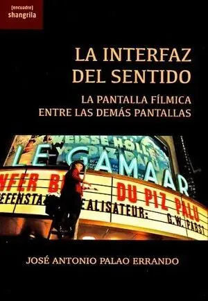 INTERFAZ DEL SENTIDO,LA