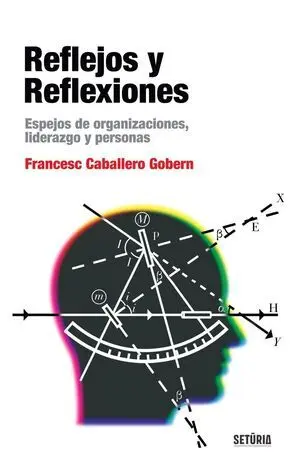 REFLEJOS Y REFLEXIONES