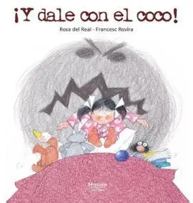 ¡Y DALE CON EL COCO!