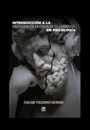 INTRODUCCIÓN A LA FILOSOFÍA DE LA CIENCIA SISTEMÁTICA EN PSICOLOGÍA (EBOOK)